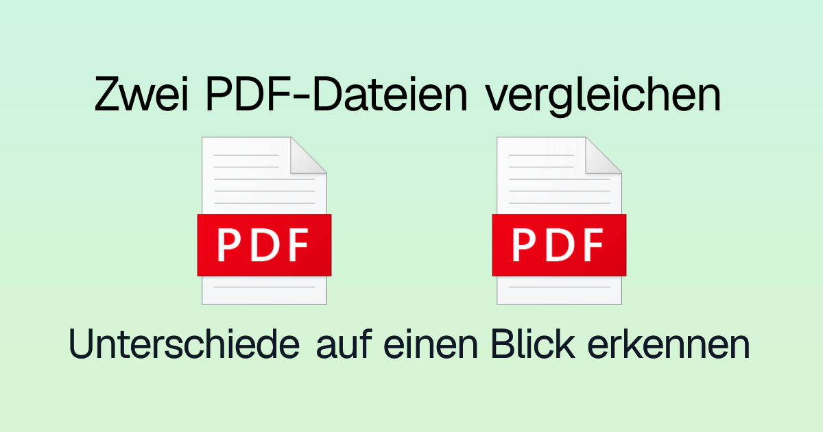 PDF Compare - Unterschiede zwischen PDF-Dateien finden | diff tools